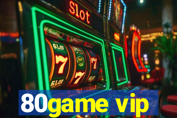 80game vip